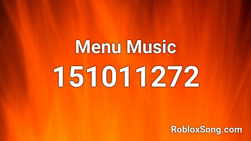Menu Music Roblox ID