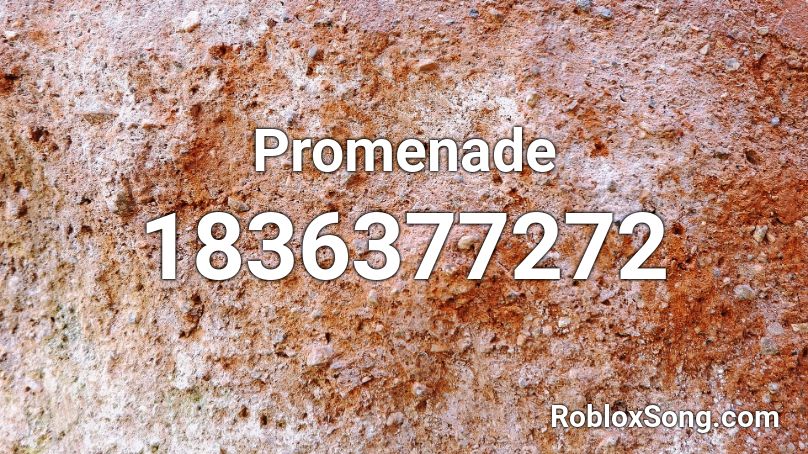 Promenade Roblox ID