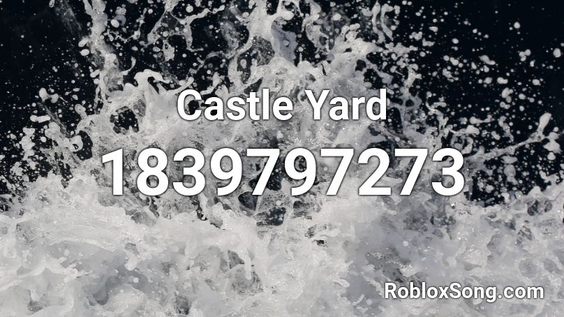 Castle Yard Roblox ID