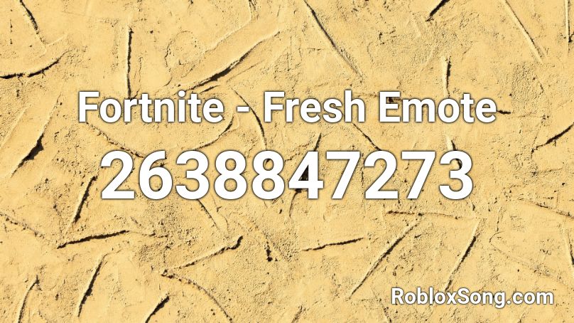 Fortnite - Fresh Emote Roblox ID