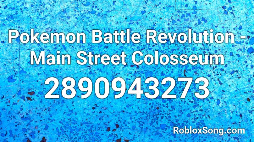 Pokemon Battle Revolution - Main Street Colosseum Roblox ID