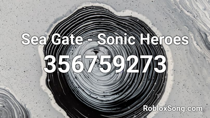 Sea Gate - Sonic Heroes Roblox ID