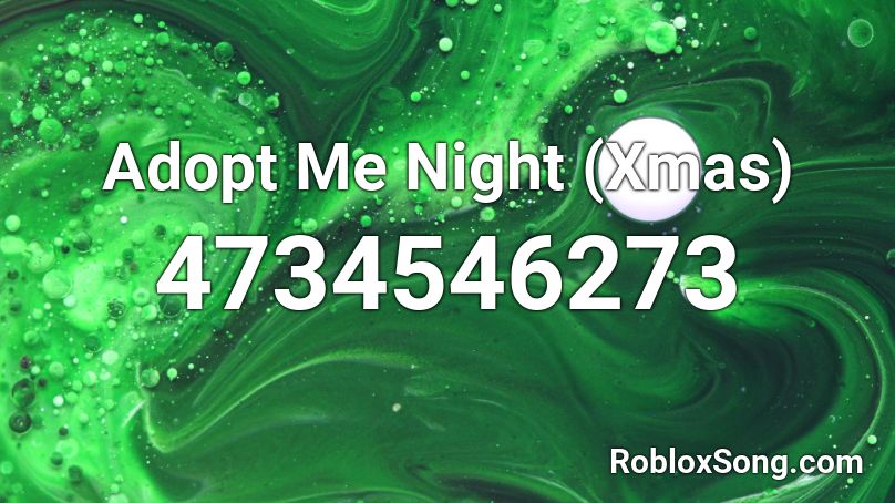 Adopt Me Night (Xmas) Roblox ID