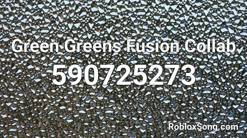 Green Greens Fusion Collab Roblox ID