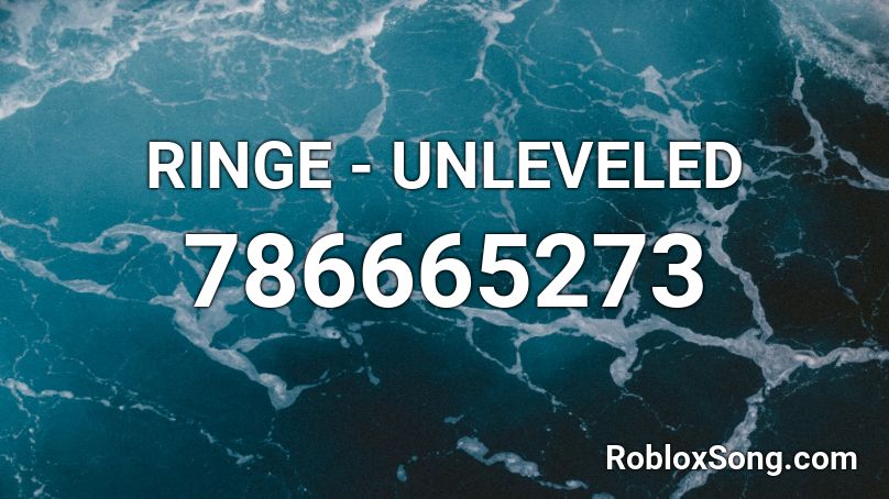 RINGE - UNLEVELED Roblox ID