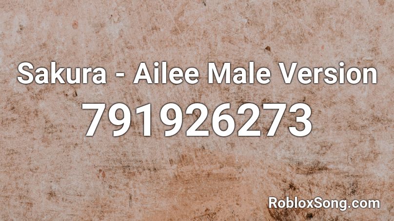Sakura - Ailee Male Version Roblox ID