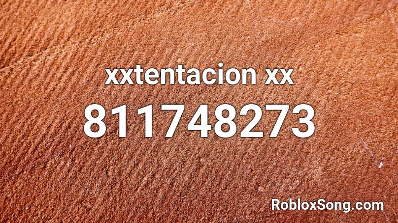 xxtentacion xx Roblox ID