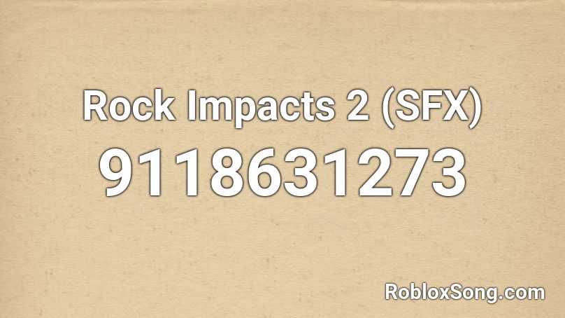 Rock Impacts 2 (SFX) Roblox ID