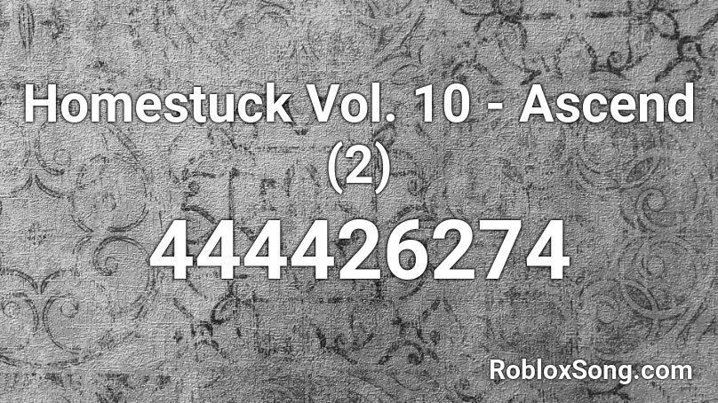 Homestuck Vol. 10 - Ascend (2) Roblox ID