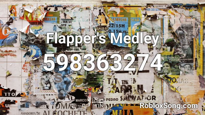 Flapper's Medley Roblox ID