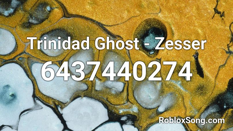 Trinidad Ghost - Zesser Roblox ID