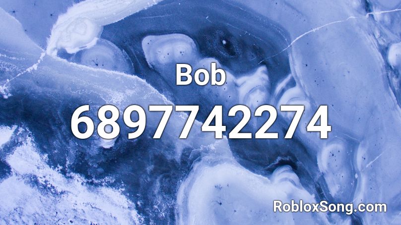 Bob Roblox ID