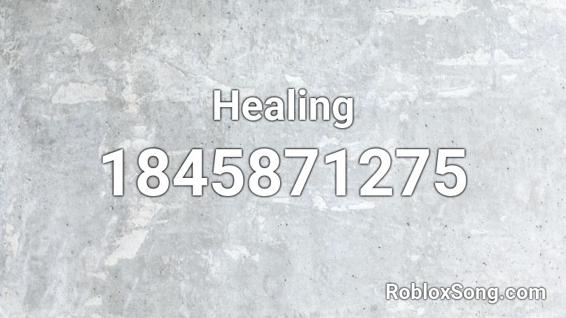 Healing Roblox ID