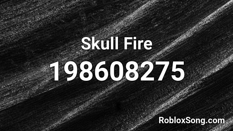 Skull Fire Roblox ID
