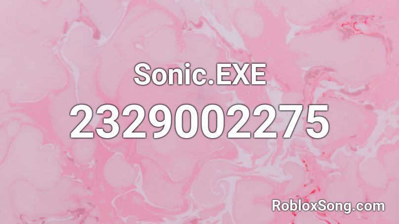 Sonic.EXE Roblox ID