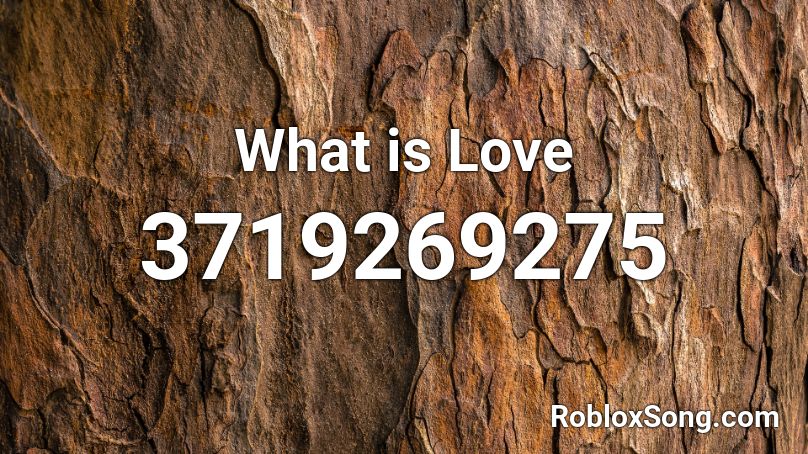 What is Love Roblox ID