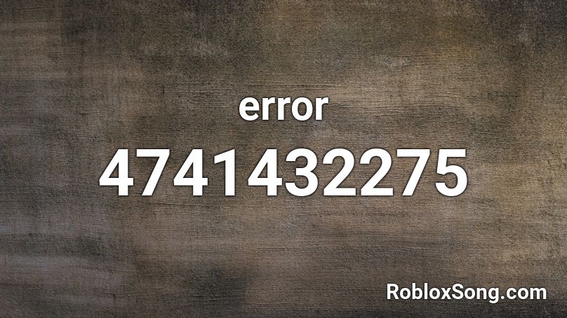 Error Roblox Id Roblox Music Codes - error code 207 roblox