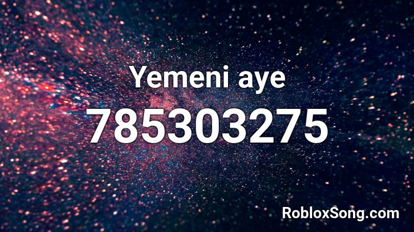 Yemeni aye Roblox ID