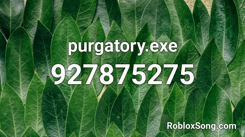 purgatory.exe Roblox ID