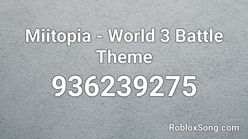 Miitopia - World 3 Battle Theme Roblox ID