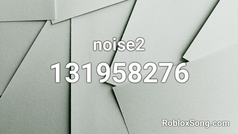 noise2 Roblox ID