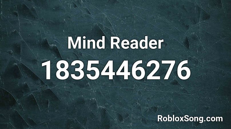 Mind Reader Roblox ID