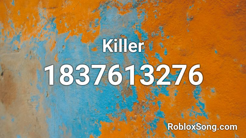 Killer Roblox ID