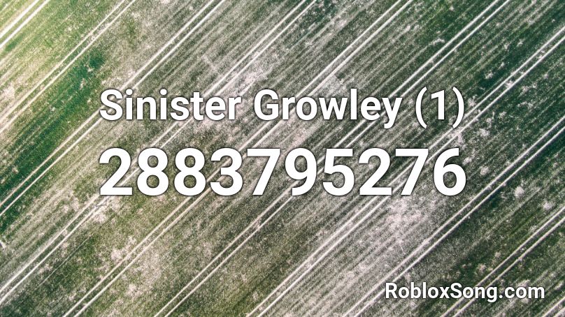 Sinister Growley (1) Roblox ID