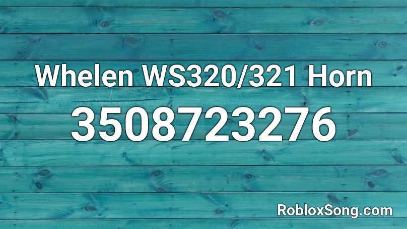 Whelen WS320/321 Horn Roblox ID