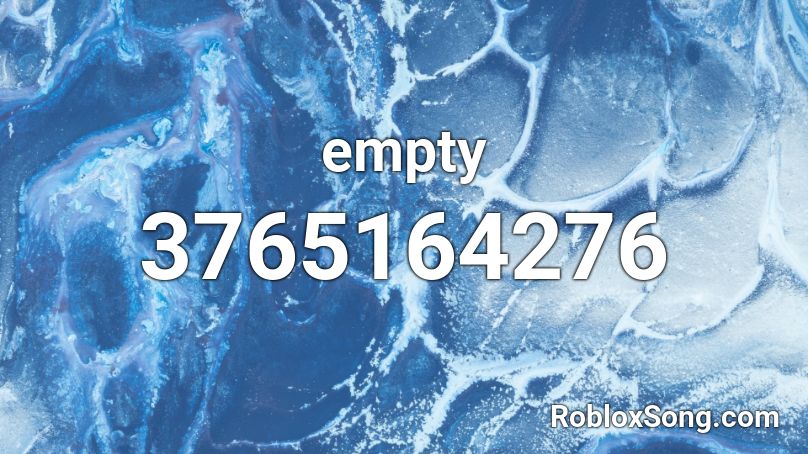 Empty Roblox Id Roblox Music Codes - empty song roblox id