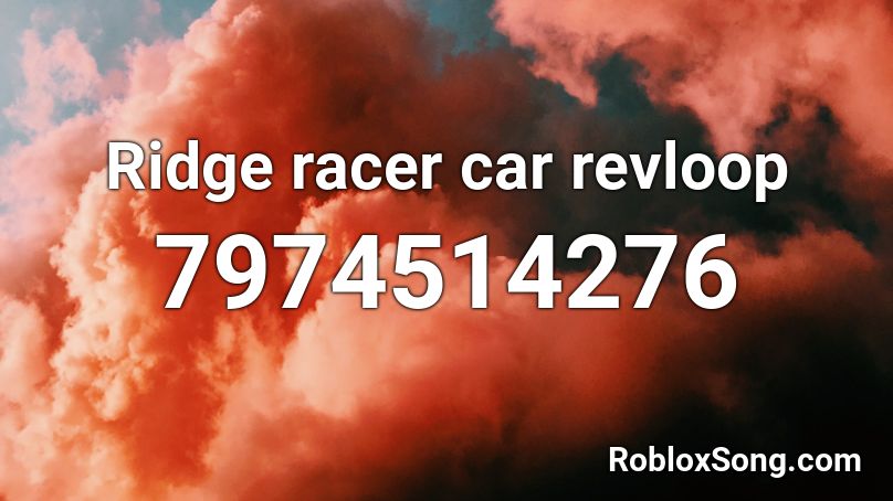 Ridge racer car revloop Roblox ID