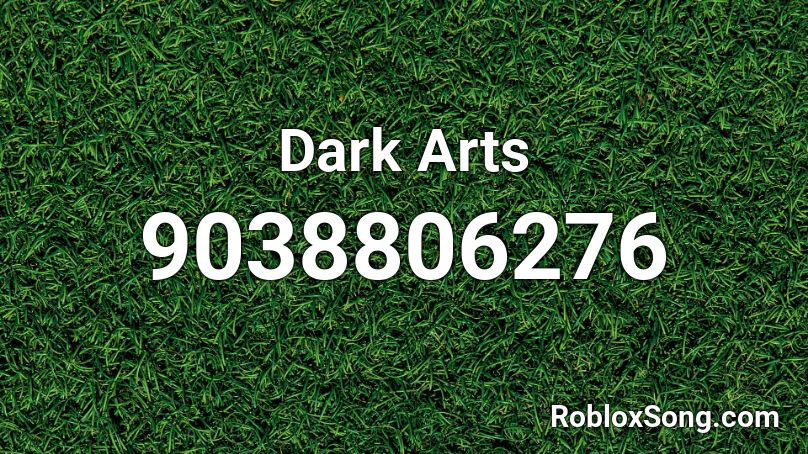 Dark Arts Roblox ID