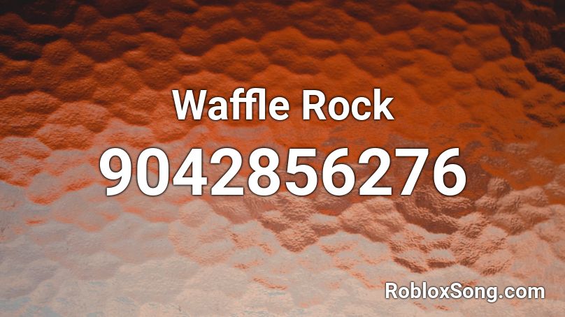 Waffle Rock Roblox ID