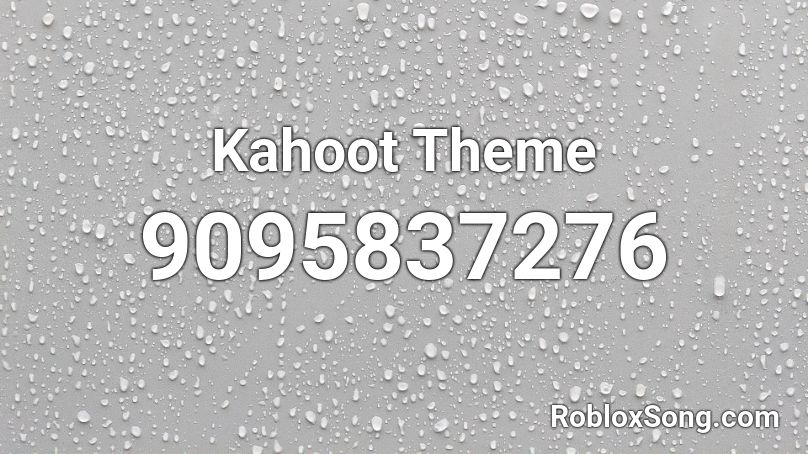 Kahoot Theme Roblox ID
