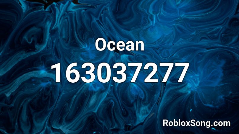 Ocean Roblox ID