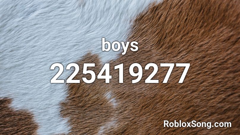 boys Roblox ID