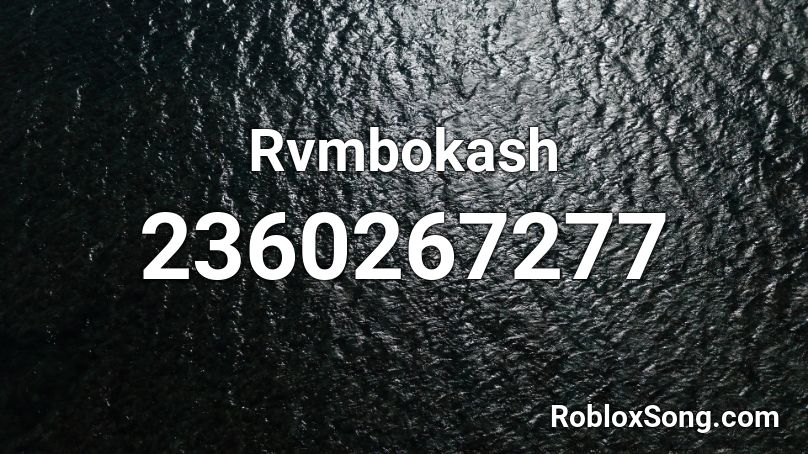 Rvmbokash Roblox ID