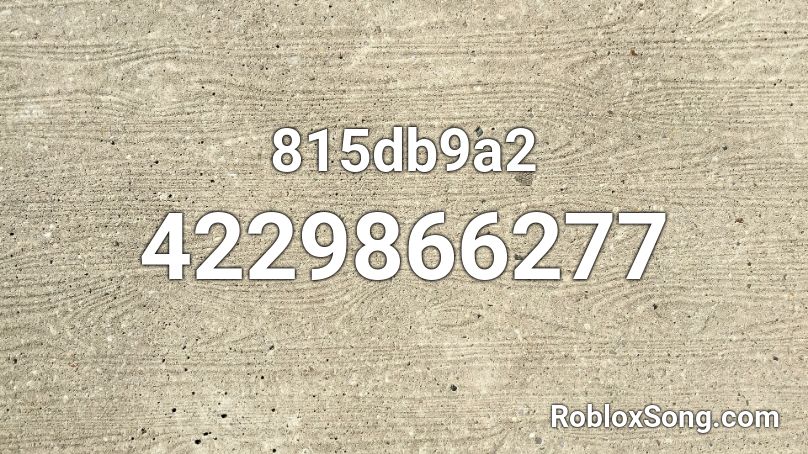815db9a2 Roblox ID