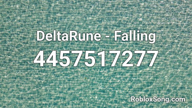 DeltaRune - Falling Roblox ID