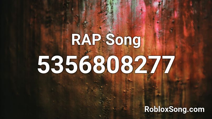 RAP Song Roblox ID