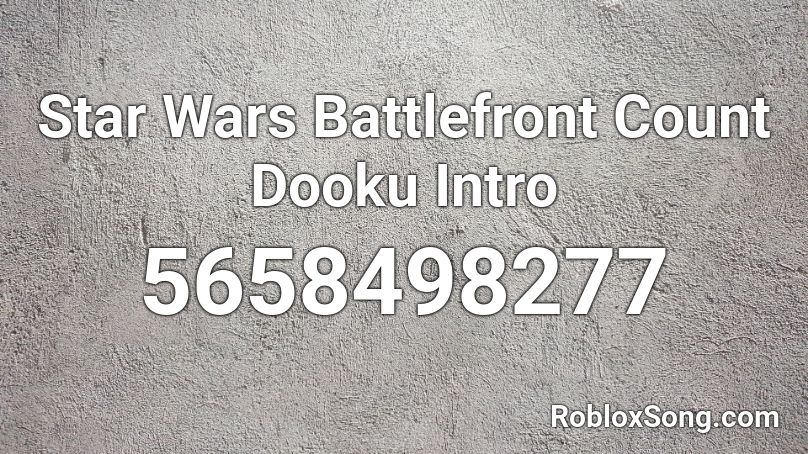 Count Dooku Theme Roblox ID