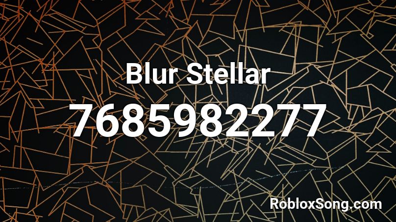 Blur Stellar Roblox ID