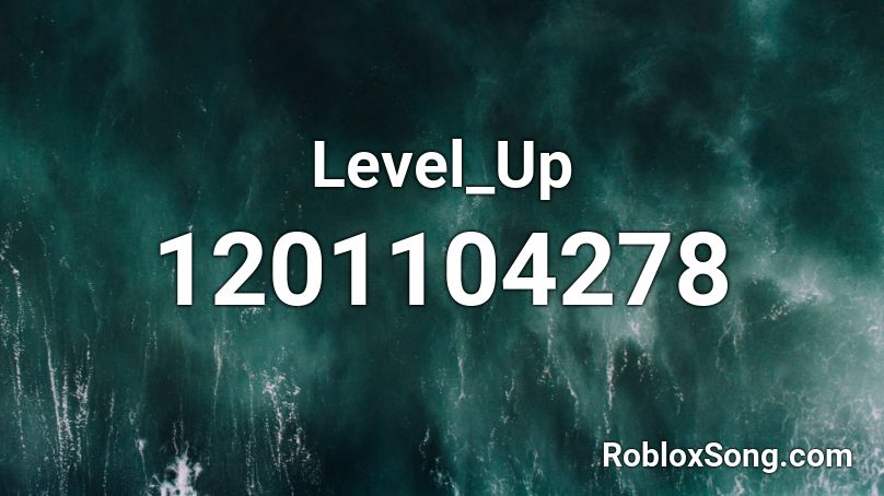 Level_Up Roblox ID