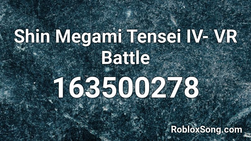 Shin Megami Tensei IV- VR Battle Roblox ID