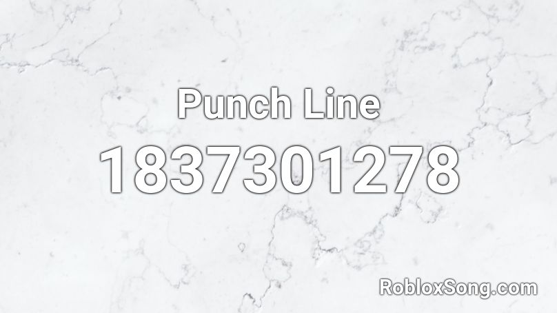 Punch Line Roblox ID