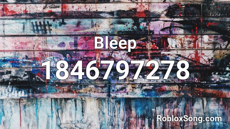 Bleep Roblox ID