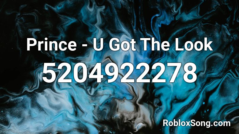 Prince - U Got The Look Roblox ID