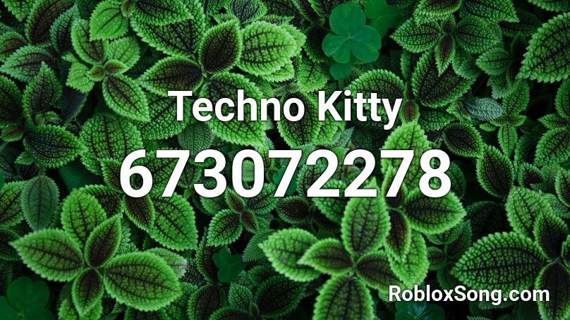 Techno Kitty Roblox ID