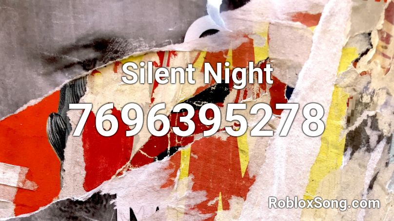 Silent Night Roblox ID