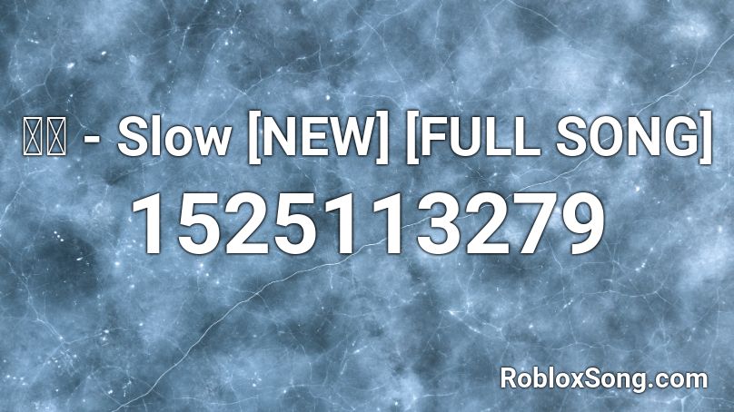 憂鬱 - Slow [NEW] [FULL SONG] Roblox ID
